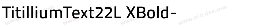TitilliumText22L XBold字体转换